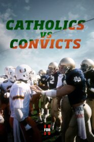 Catholics vs. Convicts 2016 on netflix