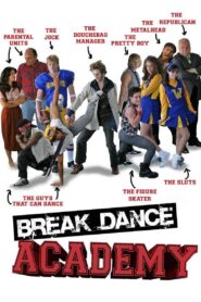 Breakdance Academy 2010 on netflix