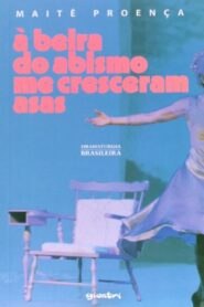 À Beira do Abismo me Cresceram Asas 2017 on netflix