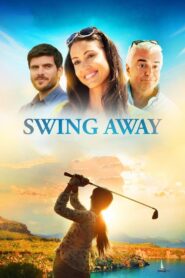 Swing Away 2017 on netflix
