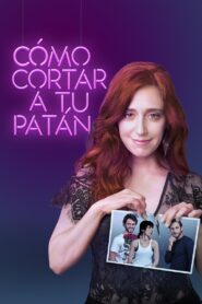 How to Break Up with Your Douchebag 2017 on netflix