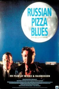 Russian Pizza Blues 1992 on netflix
