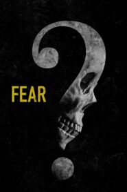 Fear 2023 on netflix