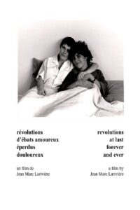 Revolutions, at Last, Forever and Ever 1982 on netflix