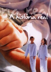 A História Real 2001 on netflix