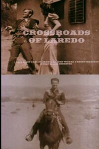 Crossroads of Laredo 1996 on netflix