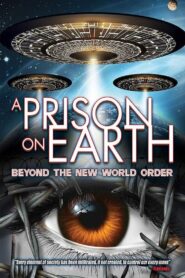 A Prison on Earth 2016 on netflix