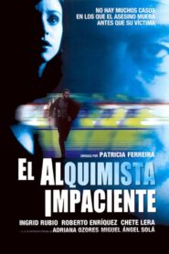 The Impatient Alchemist 2002 on netflix
