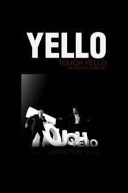 Yello: Touch Yello – The Virtual Concert 2009 on netflix