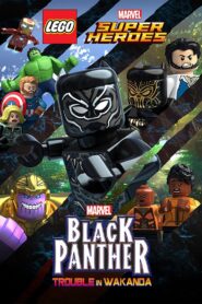 LEGO Marvel Super Heroes: Black Panther – Trouble in Wakanda 2018 on netflix