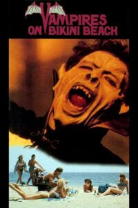 Vampires on Bikini Beach 1988 on netflix