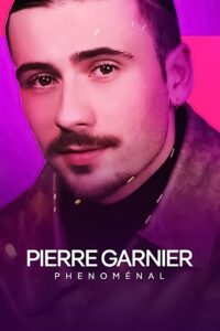 Pierre Garnier : phénoménal 2024 on netflix