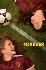 Forever 2023 on netflix