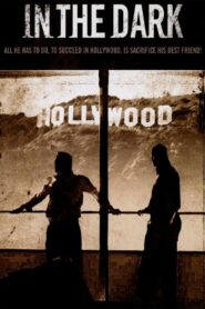 In the Dark 2006 on netflix
