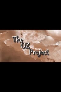 The Oz Project 2016 on netflix