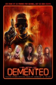 The Demented 2021 on netflix