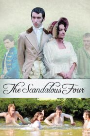 The Scandalous Four 2011 on netflix