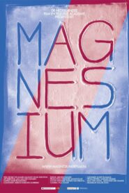 Magnesium 2012 on netflix