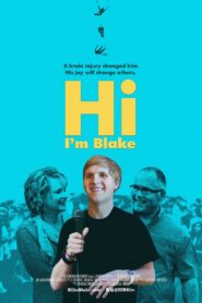 Hi I’m Blake 2022 on netflix