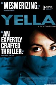 Yella 2007 on netflix