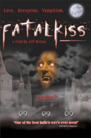 Fatal Kiss 2002 on netflix
