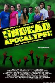 Undead Apocalypse 2012 on netflix