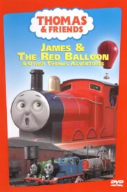 Thomas & Friends: James and the Red Balloon 2003 on netflix