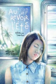 Au revoir l’été 2013 on netflix