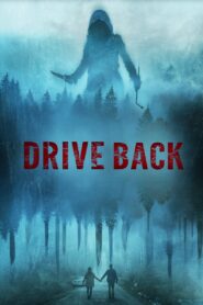 Drive Back 2024 on netflix