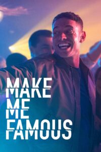 Make Me Famous 2020 on netflix