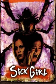 Sick Girl 2006 on netflix