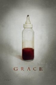 Grace 2009 on netflix