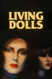 Living Dolls 1980 on netflix