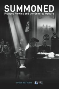 Summoned: Frances Perkins and the General Welfare 2019 on netflix