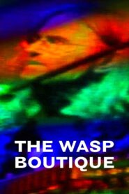 The Wasp Boutique 2011 on netflix