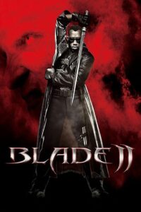 Blade II 2002 on netflix