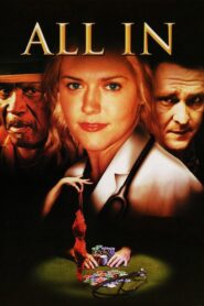 All In 2006 on netflix
