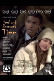 Used and Borrowed Time 2020 on netflix