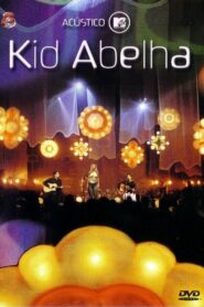 Acústico MTV: Kid Abelha 2002 on netflix