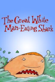The Great White Man-Eating Shark 1992 on netflix