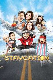 Staycation 2018 on netflix