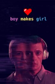 Boy Makes Girl 2023 on netflix
