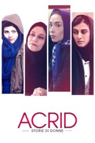 Acrid 2013 on netflix