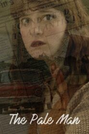 The Pale Man 2017 on netflix
