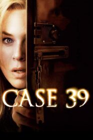 Case 39 2009 on netflix