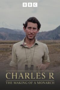 Charles R: The Making of a Monarch 2023 on netflix