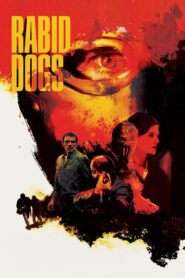 Rabid Dogs 2015 on netflix