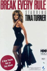 Tina Turner: Break Every Rule 1986 on netflix