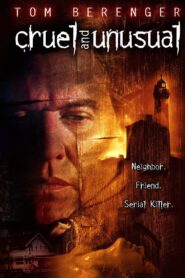 Cruel and Unusual 2002 on netflix