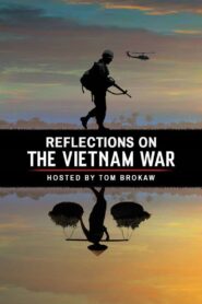 Reflections on the Vietnam War 2017 on netflix